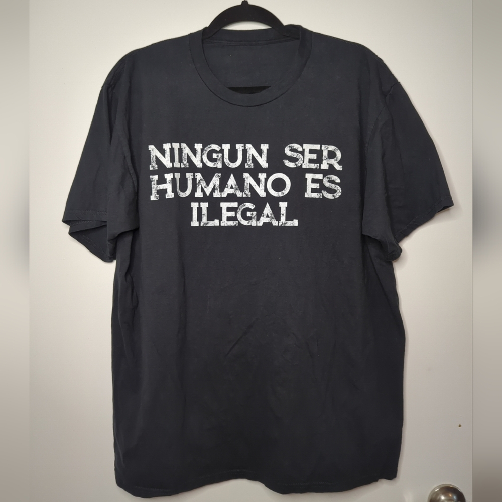 Ningún Ser Humano Es Ilegal Black T Shirt Size XL Cotton